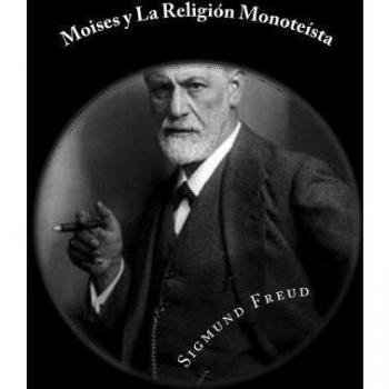 Moises y La Religion Monoteista