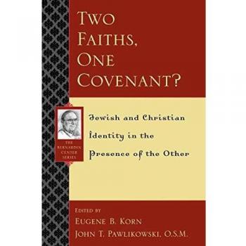 Two Faiths, One Covenant: Interfaith Dialogue Book