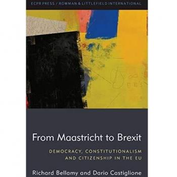 Democracia y Constitucionalismo en la UE: De Maastricht al Brexit - Libro de Richard Bellamy