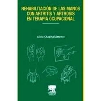 Rehabilitacion de las manos con artritis y artrosis en terapia