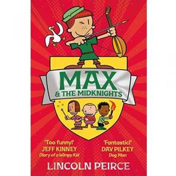 Max y los Caballeros a Medianoche: Novela Gráfica Divertida en Tapa Blanda (1)