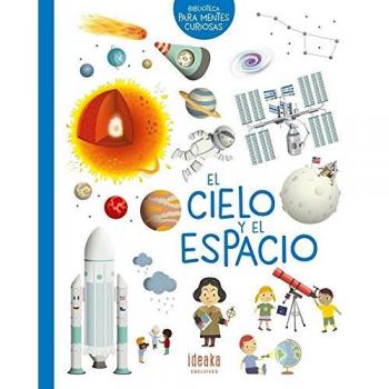 El cielo y el espacio - Loubier, Virginie