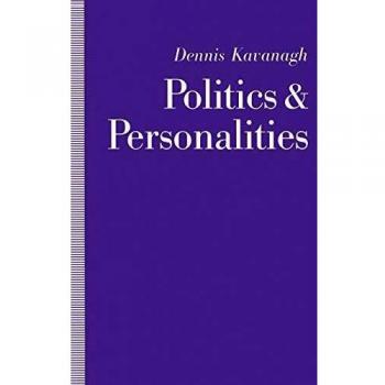 Politics and Personalities