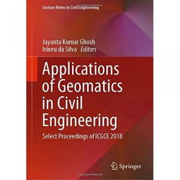 Applications of Geomatics in Civil Engineering: Select Proceedings of ICGCE 2018: 33