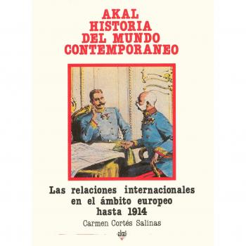 Las relaciones internacionales en el ámbito europeo hasta 1914: 16
