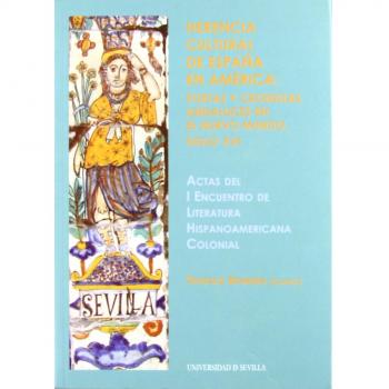 Herencia cultural de España en América: poetas y cronistas andaluces en el Nuevo Mundo. Siglo XVI: 67