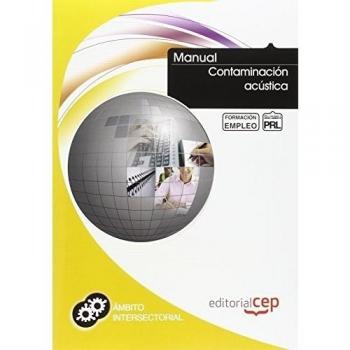 Manual Contaminación acústica. Formación para el empleo