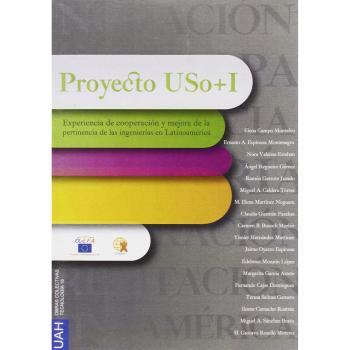 Proyecto USo+I: Experiencia de cooperación y mejora de pertinencia de las ingenierías en Latinoamérica