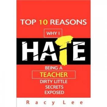 Top 10 Razones por las que Odiar ser Maestro - Edición en Tapa Blanda