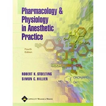 Pharmacology and Physiology in Anesthetic Practice