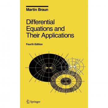 Differential Equations and Their Applications: An Introduction to Applied Mathematics (Springer Texts in Applied Mathematics)