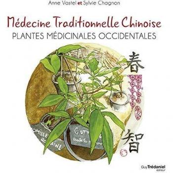Traditional Chinese Medicine and Western Medicinal Plants Guide