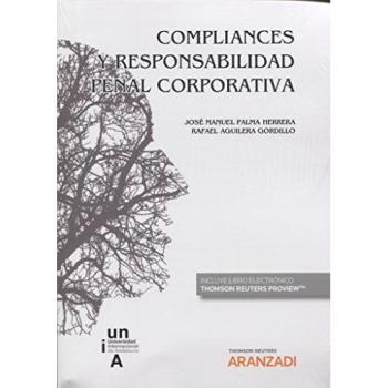 Compliances y responsabilidad penal corporativa