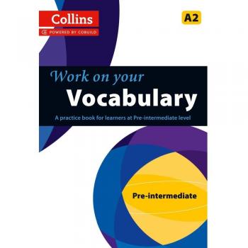 Collins Trabaja en Tu Vocabulario A2 Pre-Intermedio