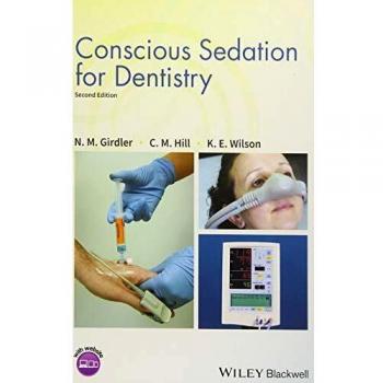 Conscious Sedation for Dentistry, 2nd Edition
