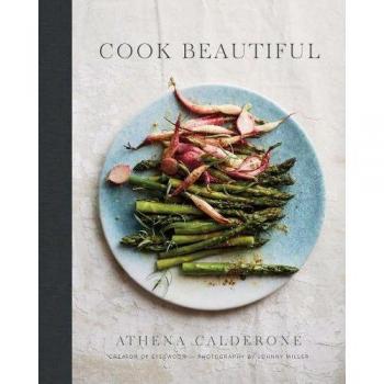 Cook Beautiful: Athena Calderone