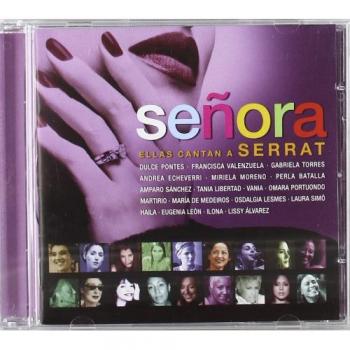 Señora: Ellas Cantan A Serrat