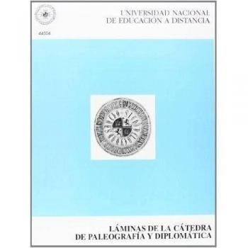 Láminas de la cátedra de paleografía y diplomática