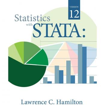 Statistics with STATA: Version 12 by Lawrence Hamilton, Brooks/Cole Publishing Co
