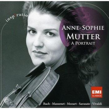 Anne-Sophie Mutter: a Portrait