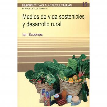 Medios de vida sostenibles y desarrollo rural - Ian Scoones