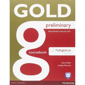 Gold Preliminary Coursebook with CD-ROM and Prelim MyLab Pack - 9781447962045