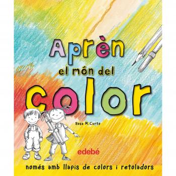 Aprèn el món del color - Curto Milà, Rosa María