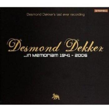 In Memoriam: 1941-2006 - Desmond Dekker
