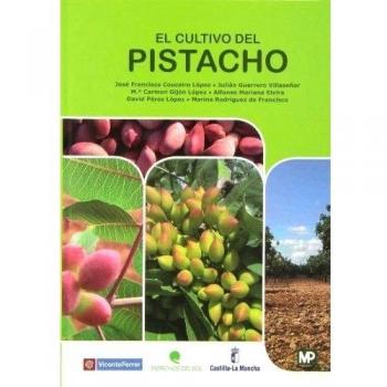 El cultivo del pistacho