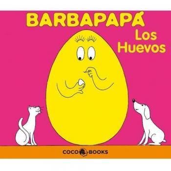 Barbapapá. Los huevos