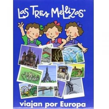 Las Tres Mellizas viajan por Europa