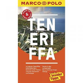 Guía de Viaje Marco Polo Tenerife: Consejos de Insider, App de Tours Gratuita y Servicio de Actualización