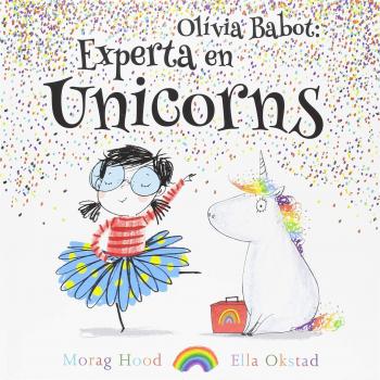 Olivia Babot: experta en unicorns - HOOD, MORAG