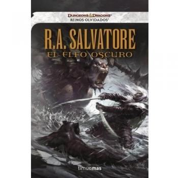 El Elfo Oscuro. Relatos - R. A. Salvatore
