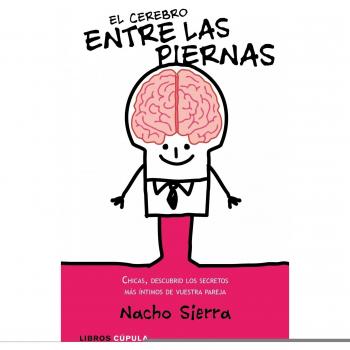 El cerebro entre las piernas