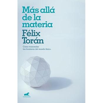 Más allá de la materia: Cómo trascender las fronteras de la ciencia. Un sa
