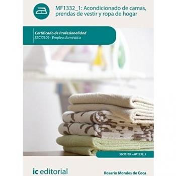 Acondicionado de camas, prendas de vestir y ropa de hogar. SSCI0109 - Empleo doméstico