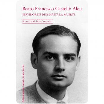 Beato Francisco Castelló Aleu