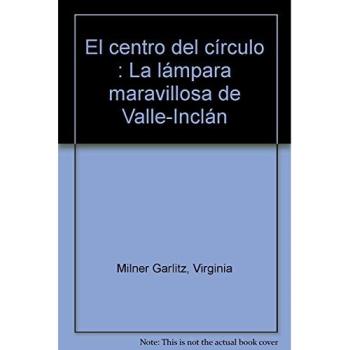 Vi/2-El Centro Del Circulo: La Lampara Maravillosa