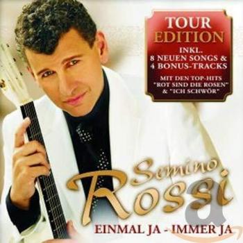 Einmal Ja-Immer Ja - Semino Rossi