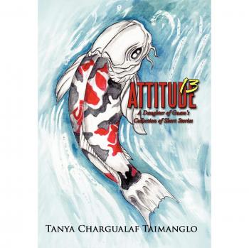 Actitud 13: Colección de Cuentos Cortos de una Hija de Guam - Tapa Dura
