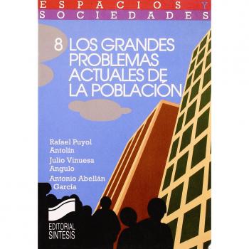 Los grandes problemas actuales de la población: 8