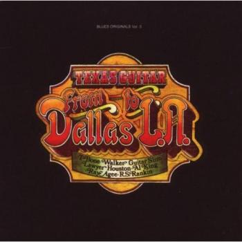 Texas Guitar: From Dallas To L.A