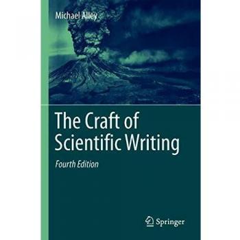 The Craft of Scientific Writing