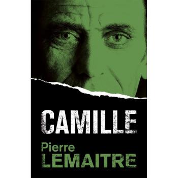 Camille: 261 - Pierre Lemaitre