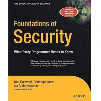 Foundations of Security: What Every Programmer Needs to Know