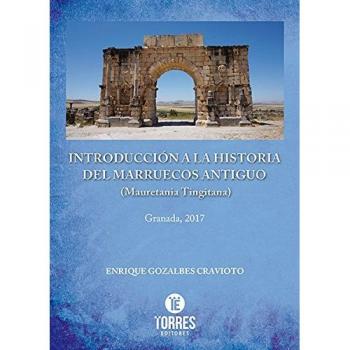 INTRODUCCIÓN A LA HISTORIA DEL MARRUECOS ANTIGUO