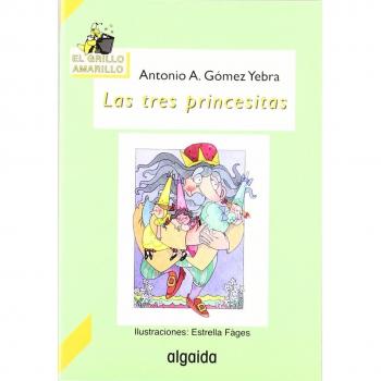 Las tres princesitas - Antonio A. Gómez Yebra