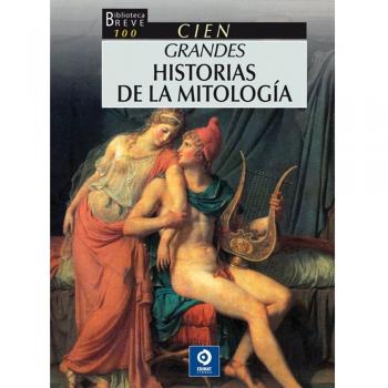 100 Grandes historias de la mitología