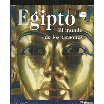 Egipto - el mundo de los faraones